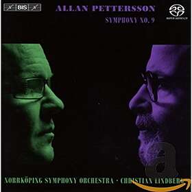 Pettersson Allan: Symphony no 9 (Lindberg) SACD