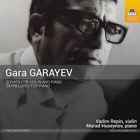 Garayev Gara: Sonata For Violin And Piano CD