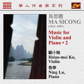 Sicong Ma: Works For Violin & Piano Vol 2 CD