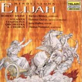 Mendelssohn: Elijah (Atlanta Symp Orch/Shaw) CD