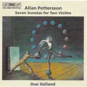 Pettersson Allan: 7 Sonatas For Two Violins