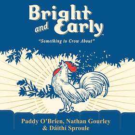 O'Brien Paddy: Bright And Early CD