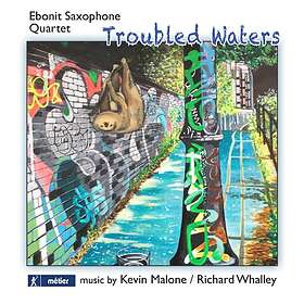 Malone Kevin/Richard Whalley: Troubled Waters CD