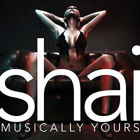 Shai: Musically Yours CD