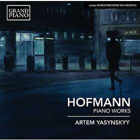 Hofmann Josef: Piano Works CD