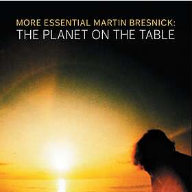Bresnick Martin: The Planet On The Table CD