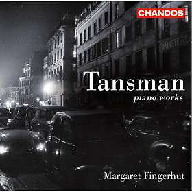 Tansman: Piano Works CD