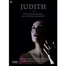 Ensemble Dialogos: Judith/Une Histoire Biblique