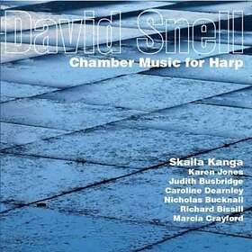 Snell David: Chamber Music For Harp CD