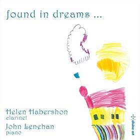Habershon Helen/John Lenehan: Found In Dreams CD