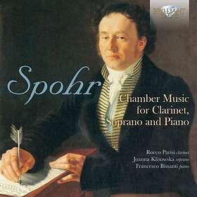 Spohr: Chamber Music For Clarinet Sop... CD