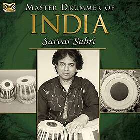Sabri Sarvar: Master Drummer Of India CD