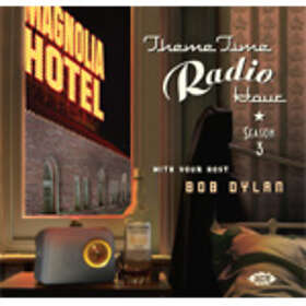 Best pris på Theme Time Radio Hour With Host Bob Dylan 3 CD Musikk -  Sammenlign priser hos Prisjakt