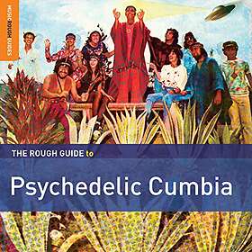 Rough Guide To Psychedelic Cumbia CD