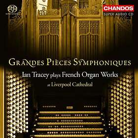 Grand Pieces Symphoniques: French Organ Works CD