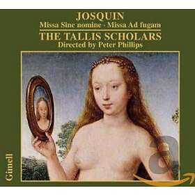 Tallis Scholars: Missa Sine Nomine/Missa...