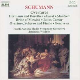 Schumann: Overtures