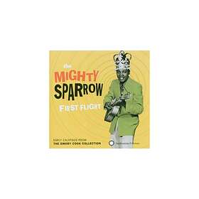 Mighty Sparrow: First Flight / Early Calypsos