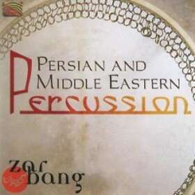 Zarbang: Persian And Middle Eastern Percussion CD