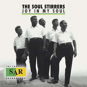 Soul Stirrers: Joy In My Soul CD