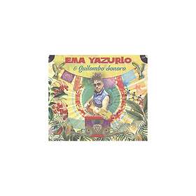 Yazurlo Ema & Quilombo Sonoro: Ema Yazurlo & ...