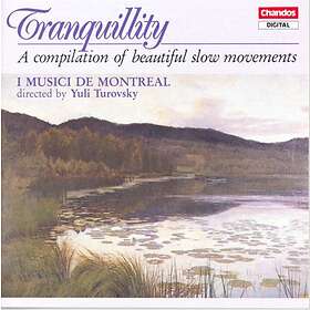 I Musici De Montreal: Tranquillity CD