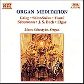 Organ Meditation (Grieg/Bach/Elgar/m fl)