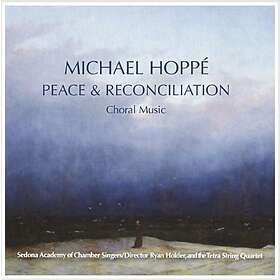 Hoppe Michael: Peace & Reconciliation CD