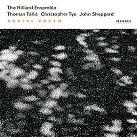 Hilliard Ensemble: Audivi Vocem
