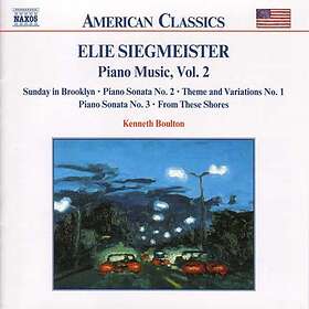 Siegmeister Elie: Piano Music Vol 2