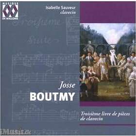 Boutmy: Troisième Livre De Pièces De Clavec CD