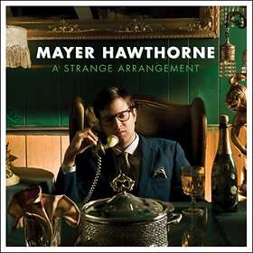 Hawthorne Mayer: A Strange Arrangement