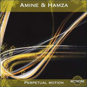 Amine & Hamza: Perpetual Motion CD