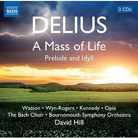 Delius: A Mass Of Life CD