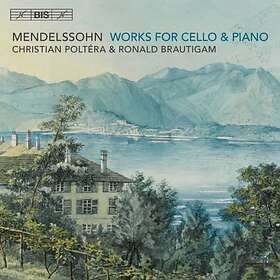 Mendelssohn: Works For Cello And Piano CD
