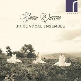 Juice Vocal Ensemble: Snow Queens CD