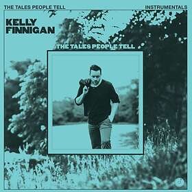 Finnigan Kelly: The Tales People Tell (Instru..) (Vinyl)