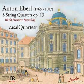 Eberl Anton: Rediscovered 3 String Quartets CD