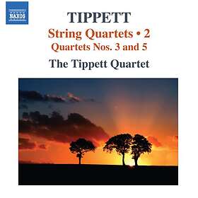 Tippett: String Quartets Vol 2