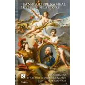 Rameau: Le Temple De La Gloire CD