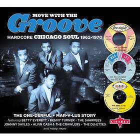 Move With The Groove / Harcore Chicago Soul