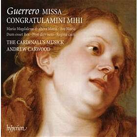 Guerrero: Missa Congratulamini Mihi CD