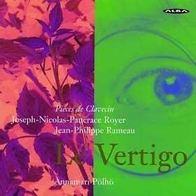 Royer / Rameau: Le Vertigo Harpsichord Music CD