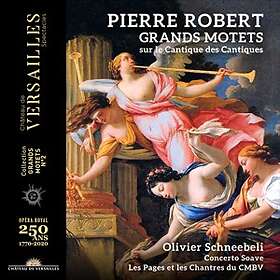 Robert Pierre: Grands Motets Sur Le Cantique... CD