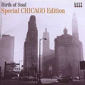 Birth Of Soul Special Chicago Edition CD