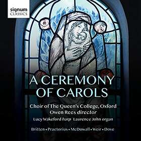 Choir Of Queen's College: A Ceremony Of Carols