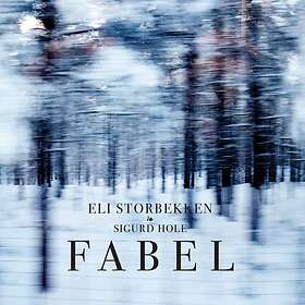 Storbekken Eli & Sigurd Hole: Fabel CD