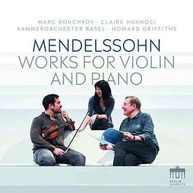 Mendelssohn: Works For Violin & Piano CD