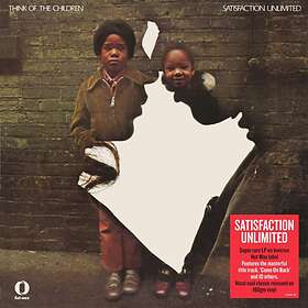 Satisfaction Unlimited: Think Of The Children (Vinyl)