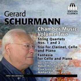 Schurmann: Chamber Music Vol 2